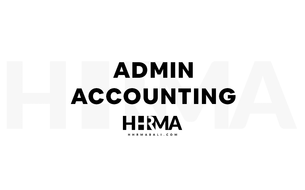 Hospitality Admin Accounting Job Vacancies Hhrma Bali